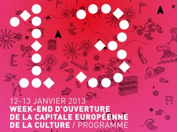 Week-end d'ouverture de Marseille Capitale Européenne de la Culture 2013